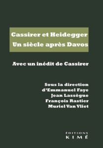 Lire la suite à propos de l’article Cassirer et Heidegger. Un siècle après Davos. Avec un inédit de Cassirer