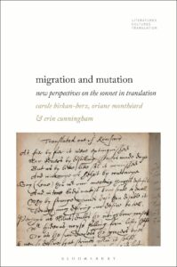 Lire la suite à propos de l’article Migration and Mutation. New Perspectives on the Sonnet in Translation