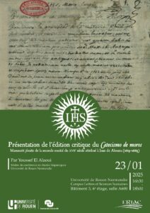 Affiche du séminaire "Présentation de l’édition critique du Catecismo de moros : manuscrit jésuite de la seconde moitié du XVIIe siècle attribué à Juan de Almaza (1619-1669)"