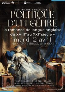 Affiche du séminaire "Politique d’un genre : la romance de langue anglaise du XVIIIe au XXIe siècle"