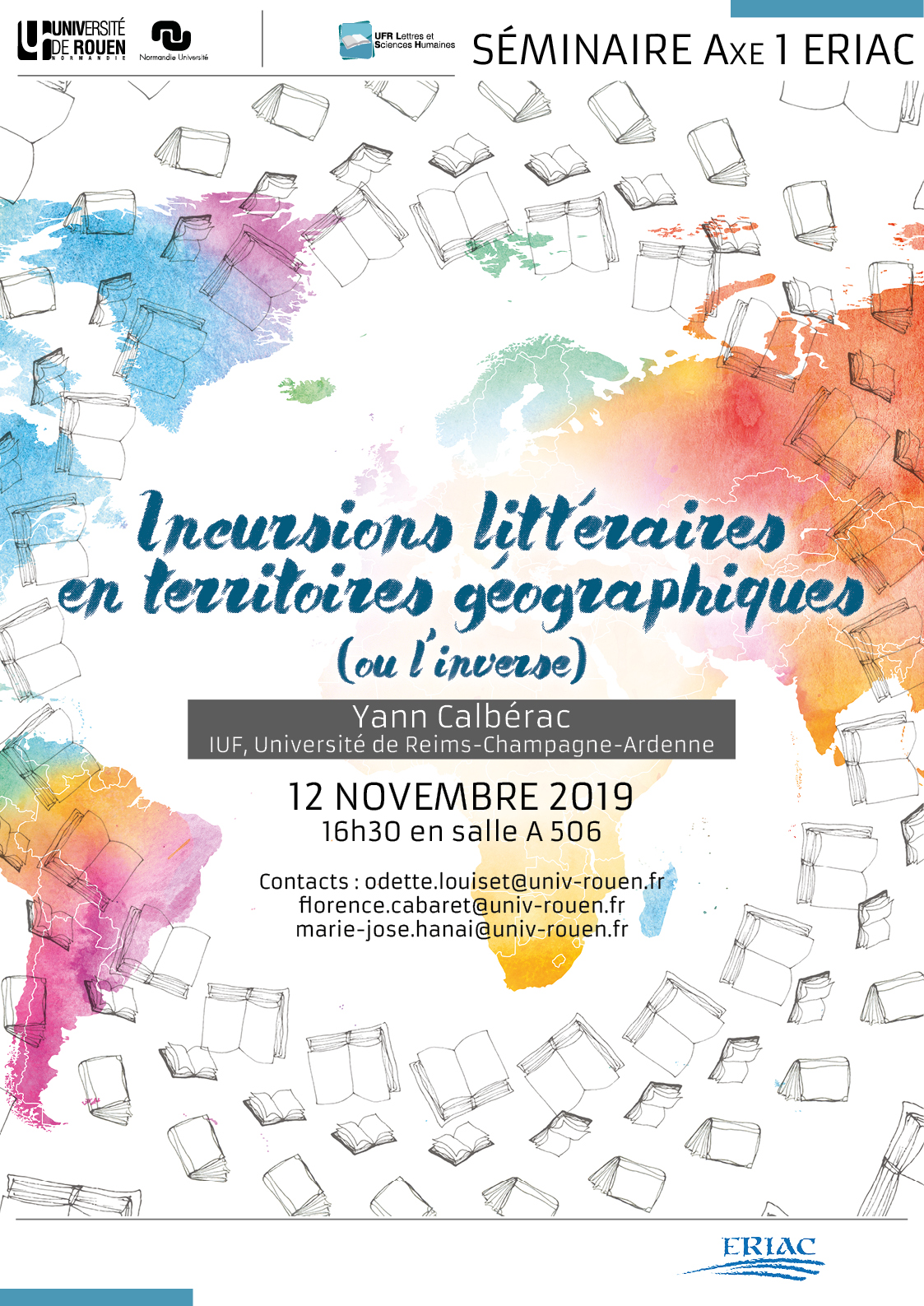 Affiche du séminaire "Incursions littéraires en territoires géographiques (ou l’inverse)"