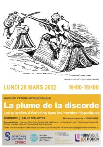 Affiche de la journée d'étude "La plume de la discorde. Les querelles d’écrivains dans les mondes hispaniques"