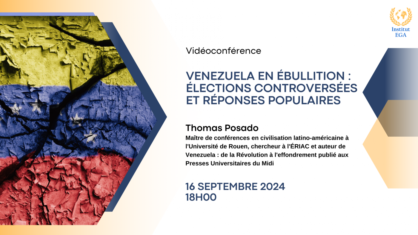 Affiche de la conférence "Venezuela en ébullition : élections controversées et réponses populaires"