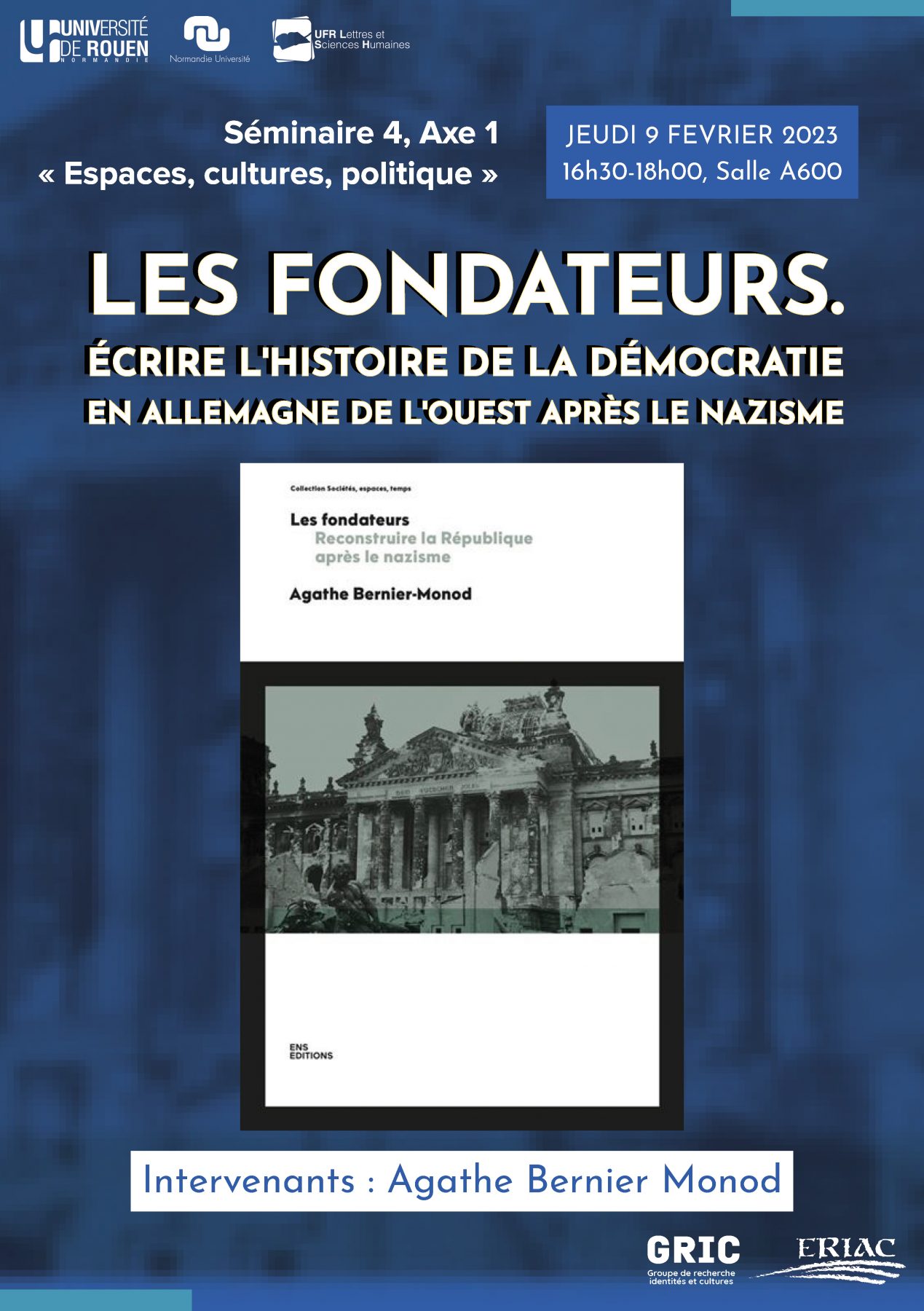 Affiche du séminiare "Les fondateurs. Écrire l’histoire de la démocratie en Allemagne de l’Ouest après le nazisme"