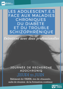 Affiche de la journée d'étude "Les adolescent.e.s face aux maladies chroniques du diabète et du trouble schizophrénique"