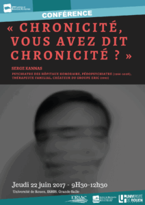 Affiche de la conférence "Chronicité, vous avez dit chronicité ?"