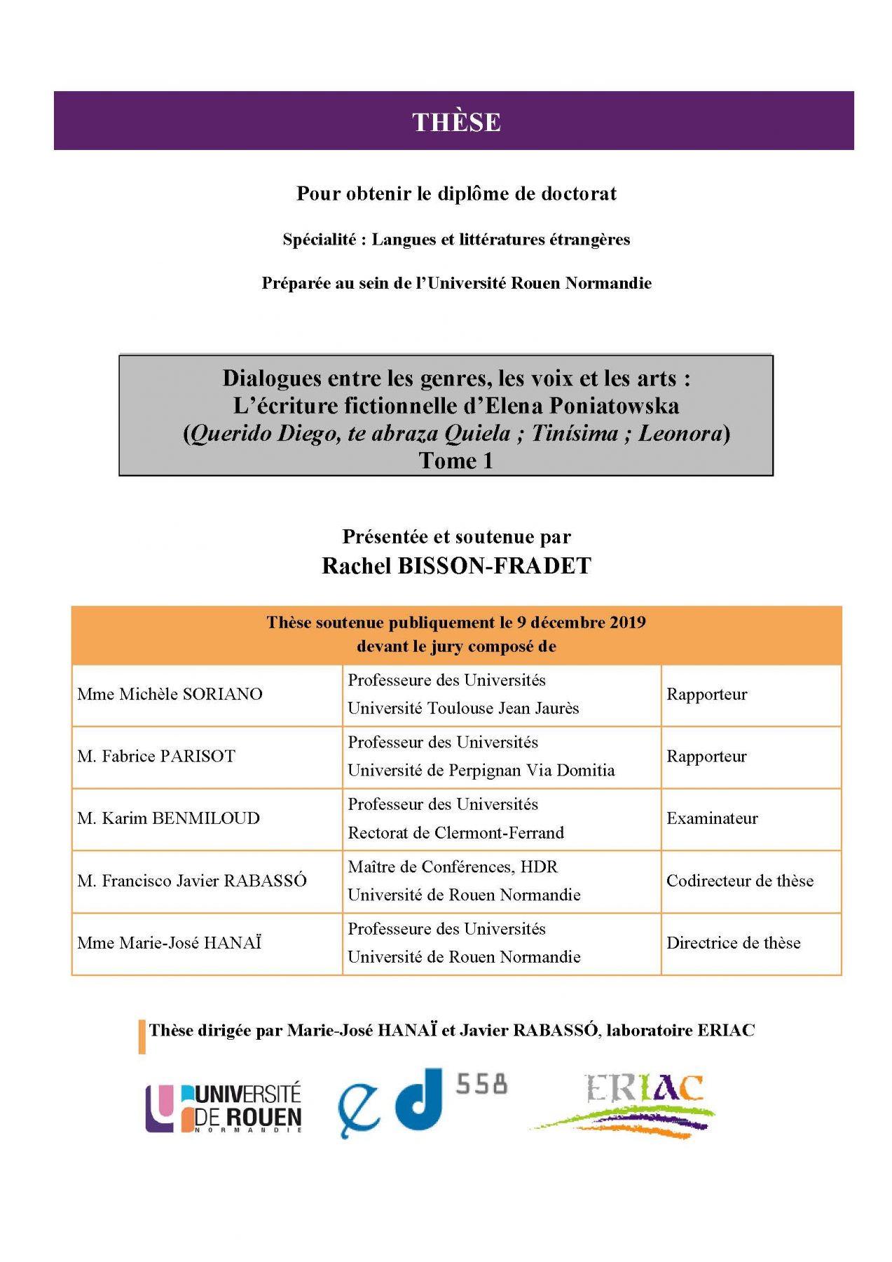 Affiche de la soutenance "Dialogues entre les genres, les voix et les arts : L’écriture fictionnelle d’Elena Poniatowska (Querido Diego, te abraza Quiela ; Tinísima ; Leonora)"