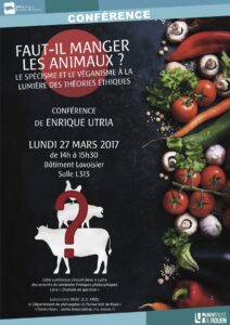 Affiche de la conférence "Faut-il manger les animaux ? Le spécisme et le véganisme à la lumière des théories éthiques"