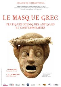Affiche du colloque "Le masque grec. Pratiques scéniques antiques et contemporaines"