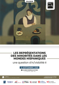 Affiche de la journée d'étude "Les représentations des minorités dans les mondes hispaniques. Une question d’in/visibilité II"