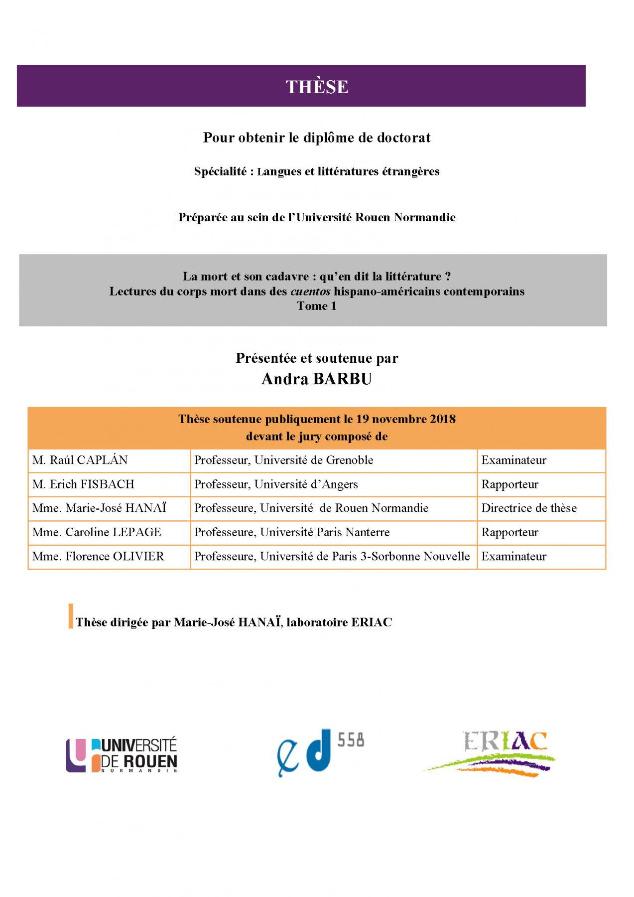 Affiche de la soutenance "La mort et son cadavre : qu’en dit la littérature ? Lectures du corps mort dans des cuentos hispano-américains contemporains"