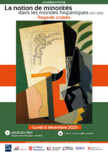 Affiche de la journée d'étude "La notion de minorités dans les mondes hispaniques (XV-XXI). Regards croisés"