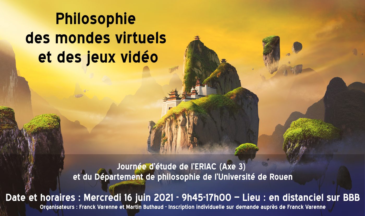 Affiche de la journée d'étude "Philosophie des mondes virtuels et des jeux vidéo"