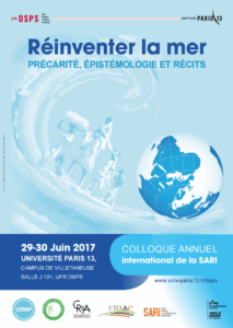 Affiche du colloque "Colloque annuel international de la SARI « Réinventer la mer – Précarité, épistémologie et récits »"