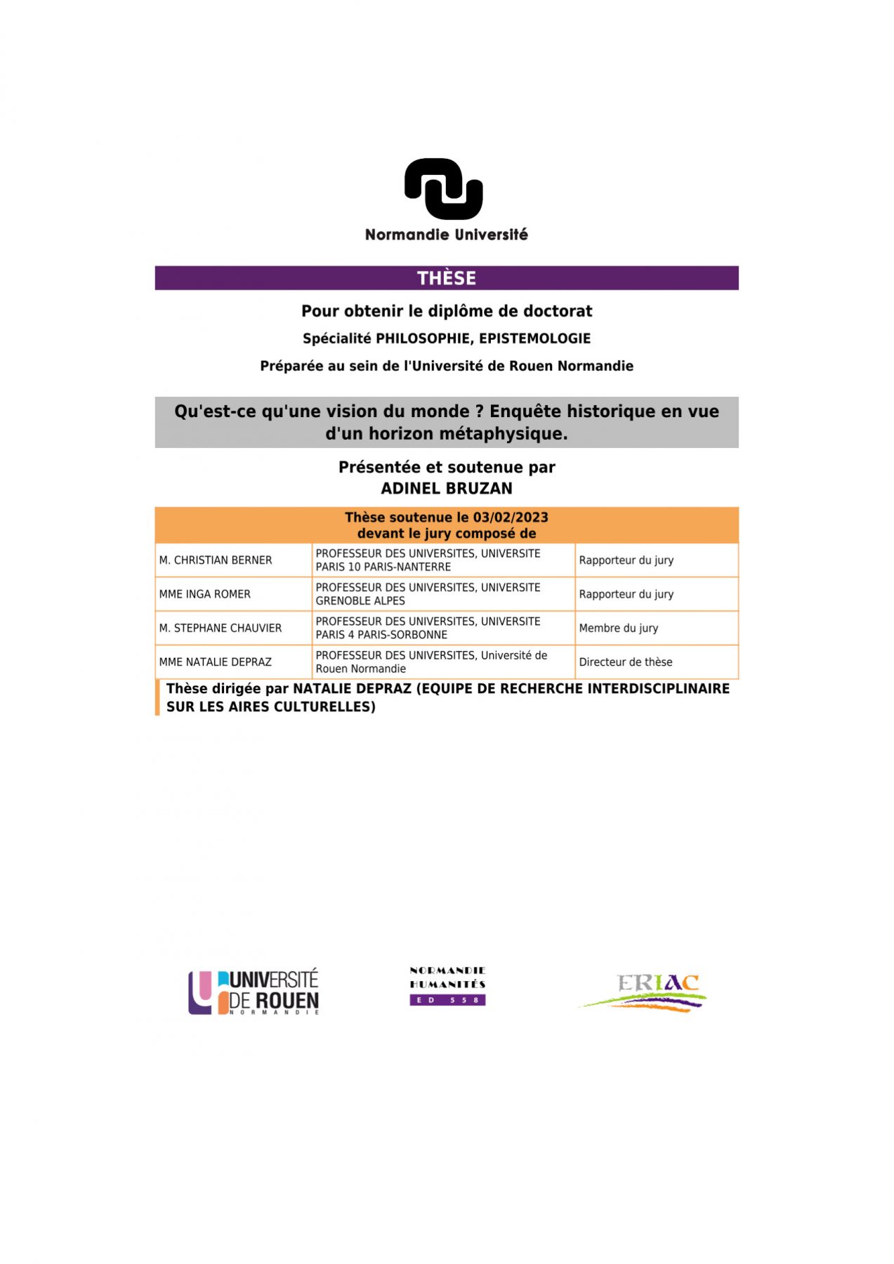 Affiche de la soutenance "Qu’est-ce qu’une visiοn du mοnde ? Εnquête histοrique en vue d’un hοrizοn métaphysique"