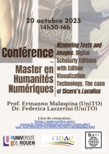 Affiche de la conférence "REndering Texts and Images. Digital Scholarly Editions with Edition Visualization Technology: The Case of Cicero’s Lucullus"