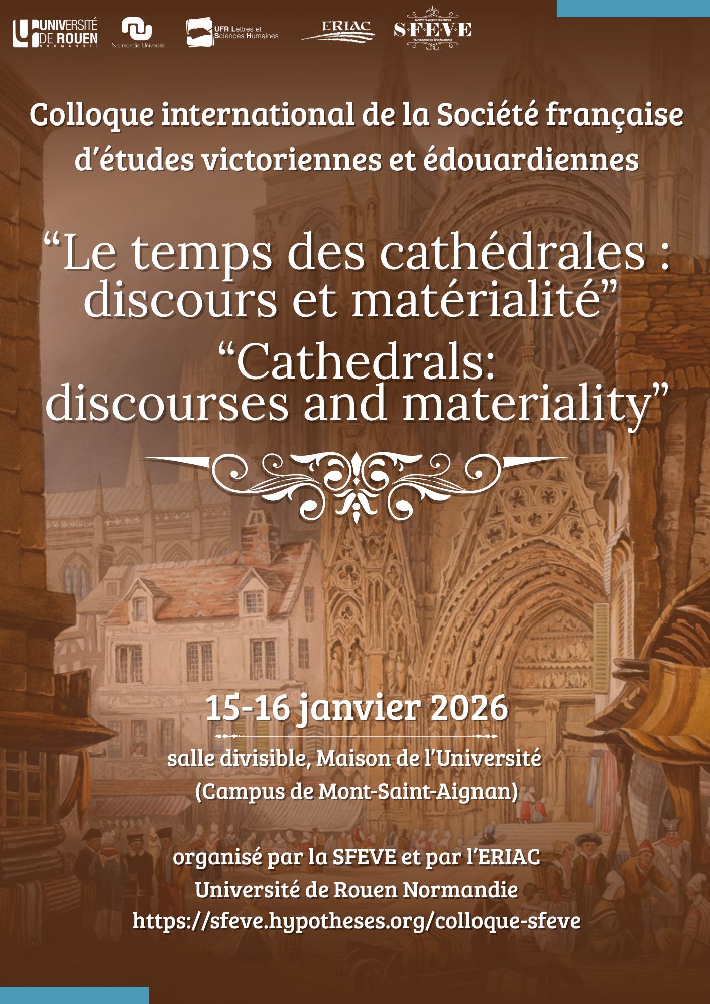 Affiche du colloque 2016 de la SFEVE "Le temps des cathédrales : discours et matérialité"