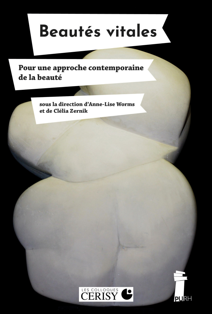 Couverture de "Beautés vitales. Pour une approche contemporaine de la beauté"