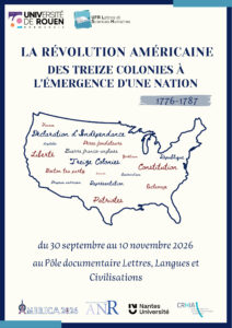 Affiche de l'exposition "La révolution américaine. Des Treize colonies à l'émergence d'une nation (1776-1787)"