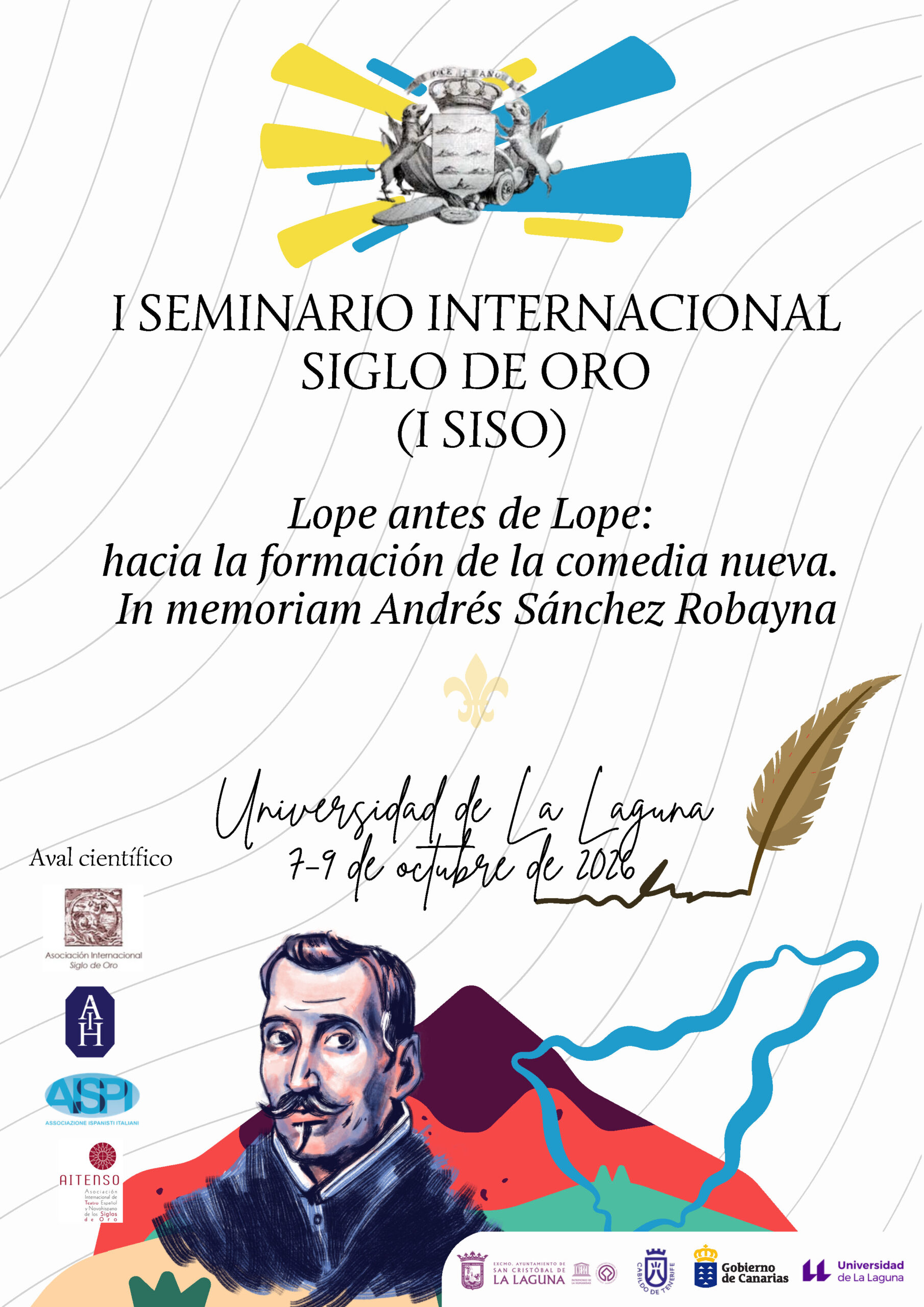 Affiche du colloque "Lope antes de Lope: hacia la formación de la comedia nueva. In memoriam Andrés Sánchez Robayna"